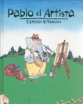Pablo El Artista = Pablo the Artist [Spanish] 9681682718 Book Cover
