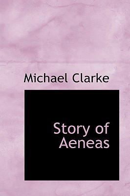 Story of Aeneas 0554312409 Book Cover