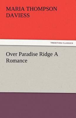 Over Paradise Ridge a Romance 3842477880 Book Cover