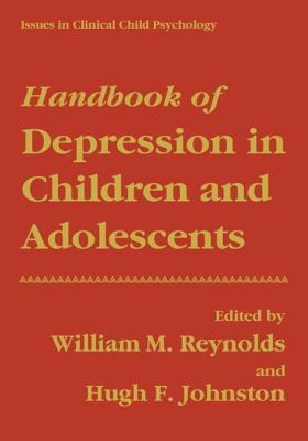 Handbook of Depression in Children and Adolescents 0306447428 Book Cover