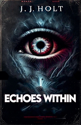 Echoes Within B0DSJZ3CSP Book Cover