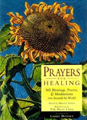 Prayers for Healing: 365 Blessings, Poems, and ... 1573240893 Book Cover