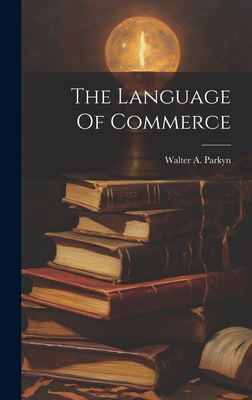 The Language Of Commerce 1020434902 Book Cover