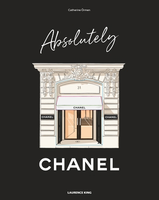 Absolutely Chanel 1529438233 Book Cover