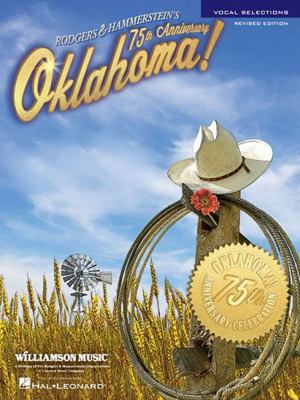 Oklahoma! - 75th Anniversary Edition: Vocal Sel... 088188099X Book Cover