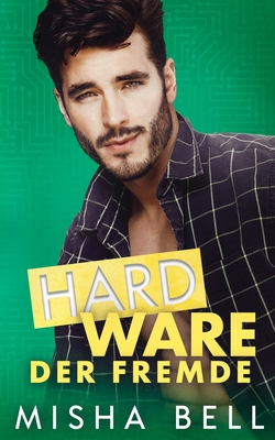 Hard Ware - Der Fremde [German] 1631426826 Book Cover