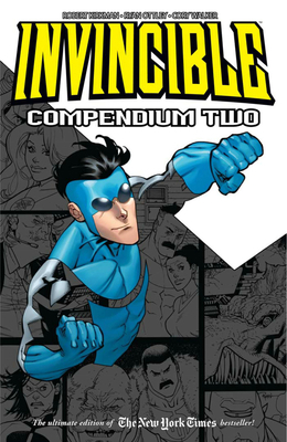 Invincible Compendium Volume 2 1607067722 Book Cover