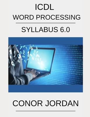 ICDL Word: A step-by-step guide to Word Process... B08S2LL1KK Book Cover