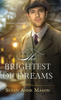 The Brightest of Dreams 0764235486 Book Cover