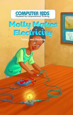 Molly Makes Electricity: Testing and Checking 1538324121 Book Cover