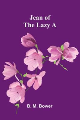 Jean Of The Lazy A 9371776242 Book Cover