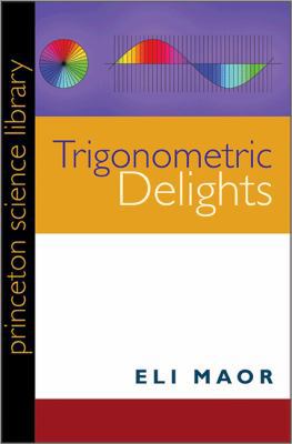 Trigonometric Delights 0691158207 Book Cover