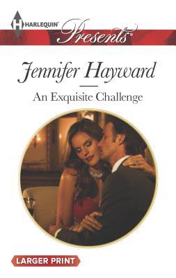 An Exquisite Challenge [Large Print] 0373239866 Book Cover