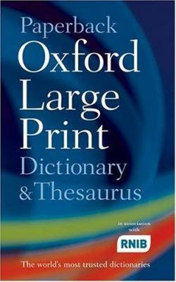 Oxford Large Print Dictionary, Thesaurus, and W... [Large Print] 0198610785 Book Cover