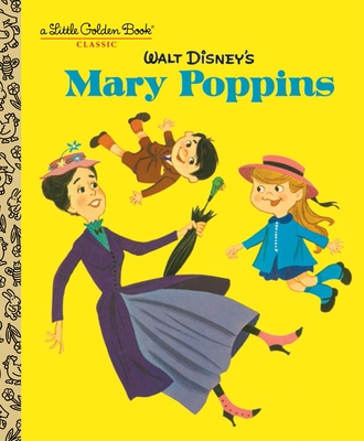 Walt Disney's Mary Poppins (Disney Classics) 0736434682 Book Cover