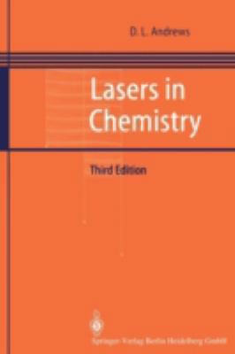 Lasers in Chemistry 3540619828 Book Cover