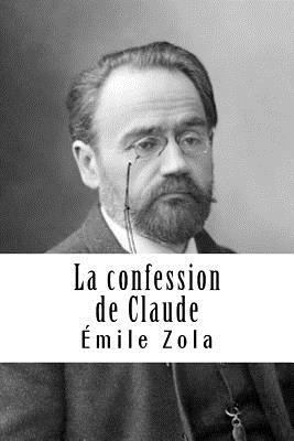 La confession de Claude [French] 1985750600 Book Cover