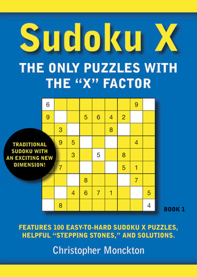 Sudoku X Book 1: The Only Puzzles With the X Fa... 1932112456 Book Cover