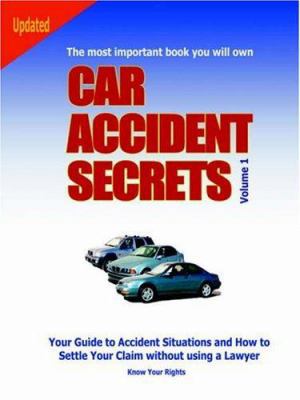 Car Accident Secrets B0025Y2SXG Book Cover