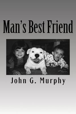 Man's Best Friend 0982329113 Book Cover
