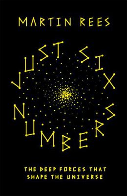 Just Six Numbers (SCIENCE MASTERS) 178022690X Book Cover