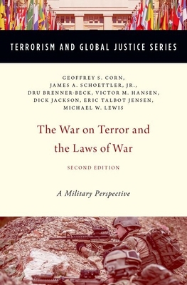 War on Terror and the Laws of War: A Military P... 0190221410 Book Cover