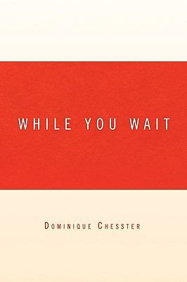 While You Wait 1441582509 Book Cover