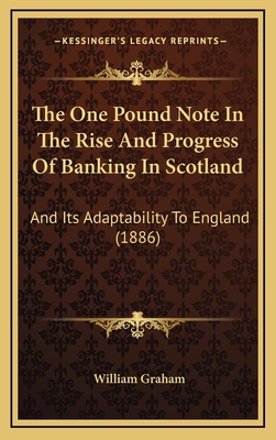 The One Pound Note In The Rise And Progress Of ... 1165731150 Book Cover