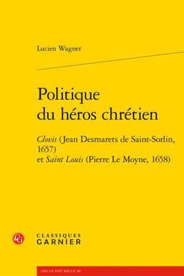 Politique Du Heros Chretien: Clovis (Jean Desma... [French] 2406147789 Book Cover