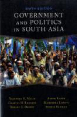 Government and Politics in South Asia 0813343895 Book Cover
