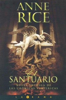 El Santuario [Spanish] 8466620168 Book Cover