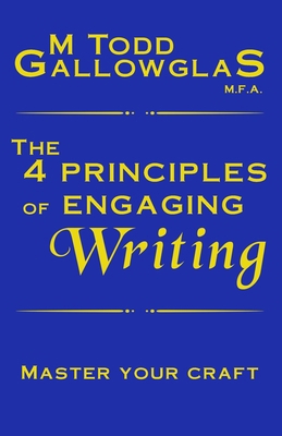 The 4 Principles of Engaging Writing B0CSSSVD2T Book Cover