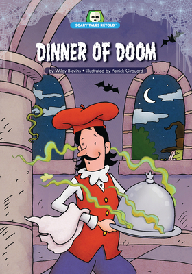 Dinner of Doom: Adapted from Brother's Grimm's ... 1643712128 Book Cover