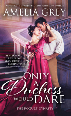 Only a Duchess Would Dare 1728229731 Book Cover