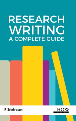 Research Writing: A Complete Guide 9395522089 Book Cover