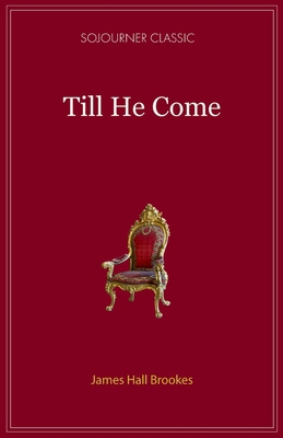Till He Comes 1960255029 Book Cover