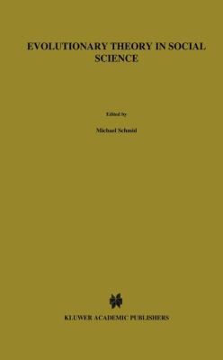 Evolutionary Theory in Social Science 9027726124 Book Cover