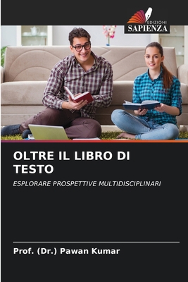 Oltre Il Libro Di Testo [Italian] 6207408462 Book Cover