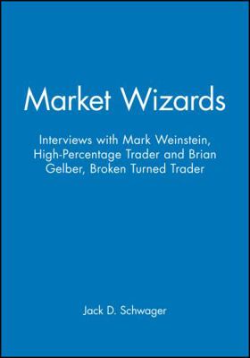 Market Wizards, Disc 10: Interviews with Mark W... 1592802761 Book Cover