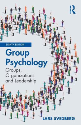 Group Psychology: Groups, Organizations and Lea... 1041399774 Book Cover