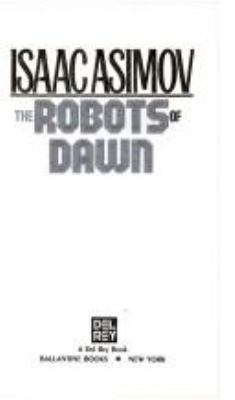 Robots of Dawn 0345315715 Book Cover
