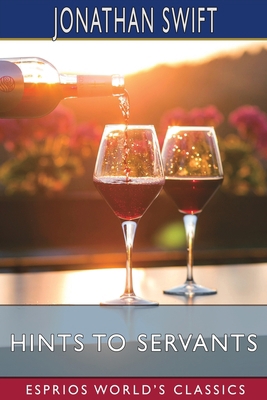 Hints to Servants (Esprios Classics): With John... 1006834257 Book Cover