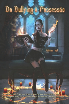 Do Bullying à Possessão [Portuguese] B09T87JQT1 Book Cover