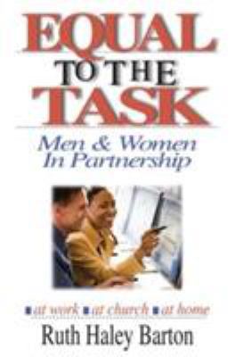 Equal to the Task: Men and Women in Partnership 0830813578 Book Cover