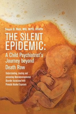 The Silent Epidemic: A Child Psychiatrist's Jou... 1483448797 Book Cover