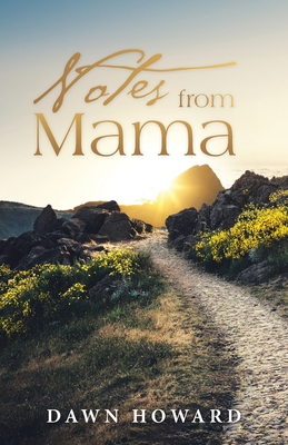 Notes from Mama 1664229396 Book Cover