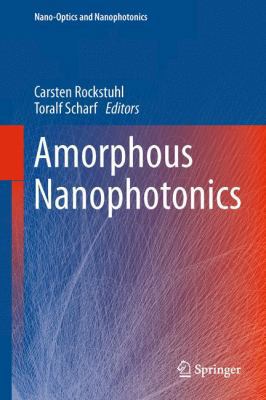 Amorphous Nanophotonics 3642427693 Book Cover