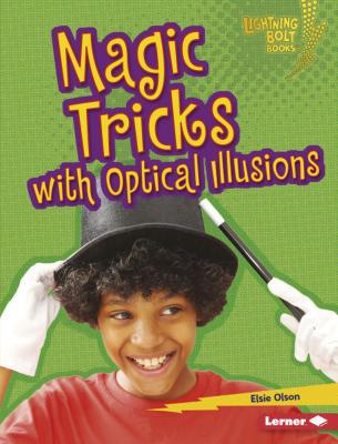 Magic Tricks with Optical Illusions 154153896X Book Cover