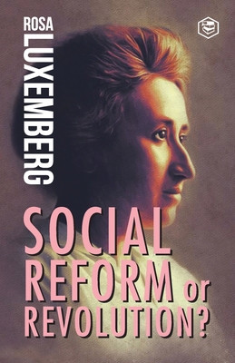Reform or Revolution 9395741708 Book Cover
