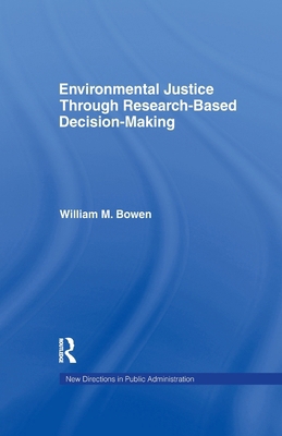 Environmental Justice Through Research-Based De... 1138968889 Book Cover